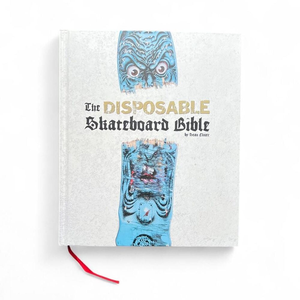 The Disposable Skateboard Bible Sean Cliver First Edition Hardcover Book 2009